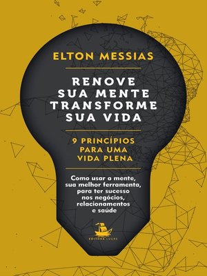 cover image of Renove sua mente. Transforme sua vida